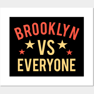 Brooklyn vs Everyone Posters and Art